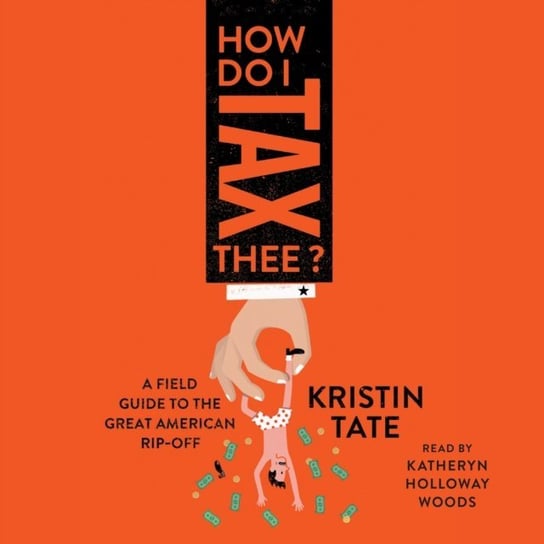 How Do I Tax Thee? Tate Kristin