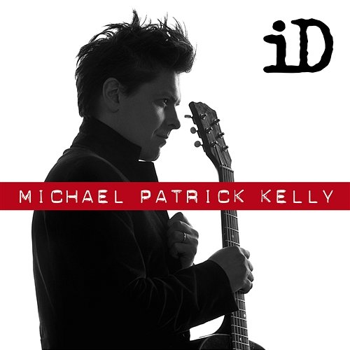 How Do You Love Michael Patrick Kelly