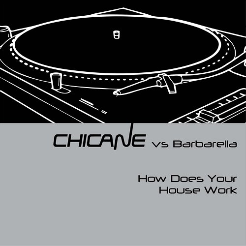 How Does Your House Work Chicane, Barbarella