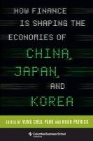 How Finance Is Shaping the Economies of China, Japan, and Ko Park