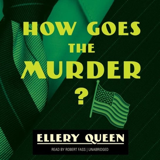 How Goes the Murder? Queen Ellery