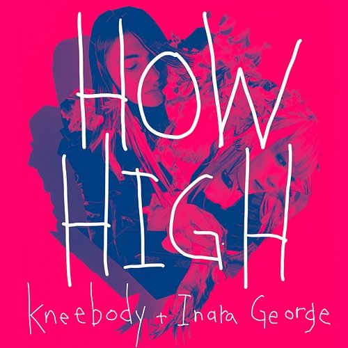 How High Kneebody feat. Inara George