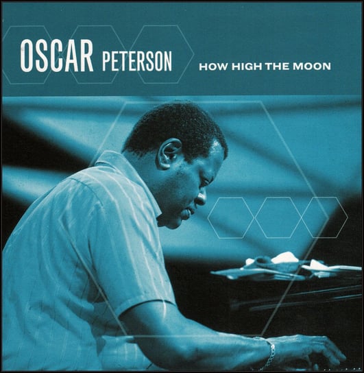 How High The Moon Peterson Oscar