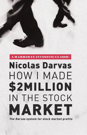 How I Made $2 Million in the Stock Market Darvas Nicolas