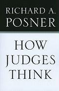 How Judges Think Posner Richard A.