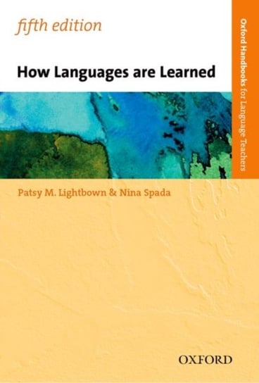 How Languages are Learned Opracowanie zbiorowe