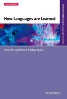 How Languages are Learned Lightbown Patsy M., Spada Nina