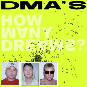 How Many Dreams? DMA's