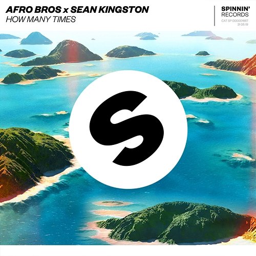 How Many Times Afro Bros x Sean Kingston