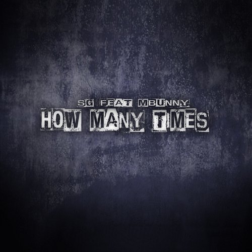 How Many Times SG feat. MBunny
