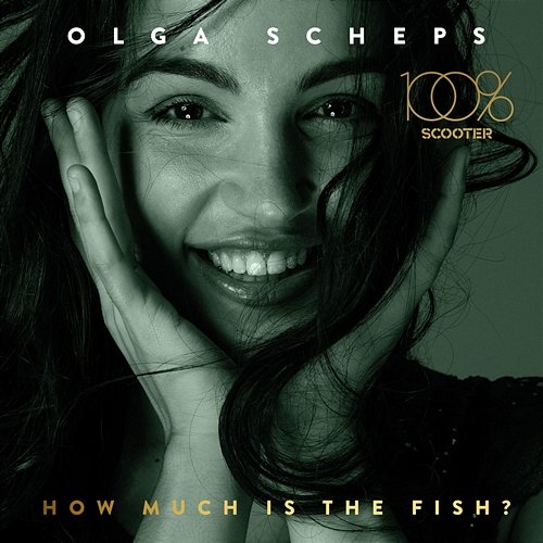 How Much Is the Fish? Olga Scheps