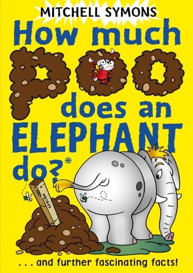 How Much Poo Does an Elephant Do? Symons Mitchell