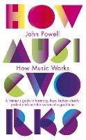 How Music Works Powell John
