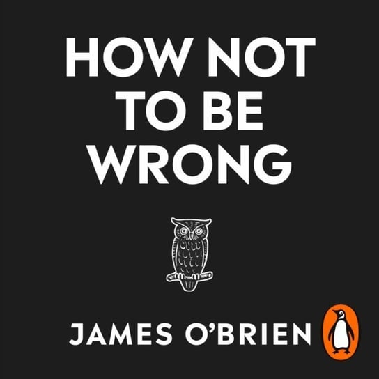 How Not To Be Wrong O'Brien James