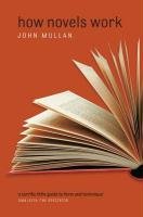 How Novels Work Mullan John