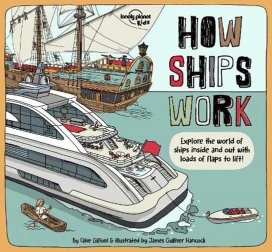How Ships Work Opracowanie zbiorowe