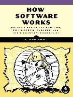 How Software Works Spraul Anton V.