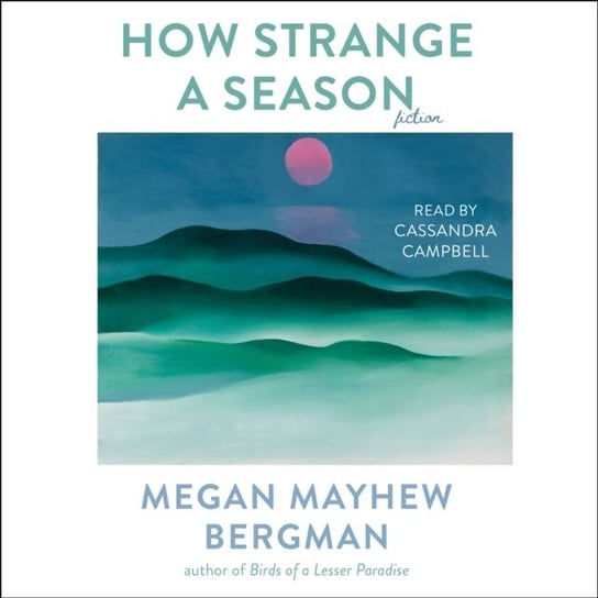How Strange a Season Bergman Megan Mayhew