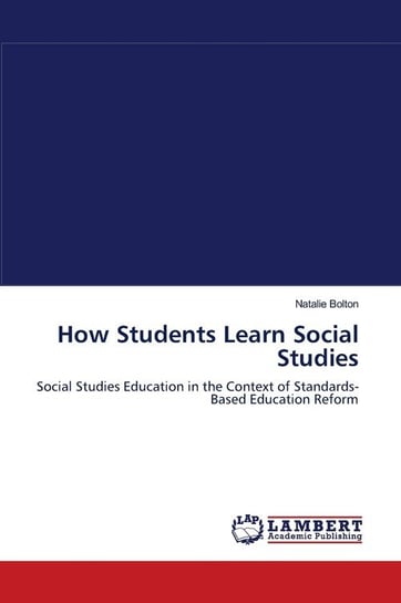 How Students Learn Social Studies Bolton Natalie
