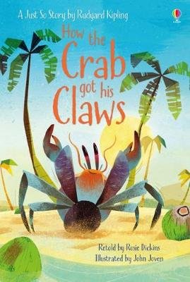 How the Crab Got His Claws Dickins Rosie