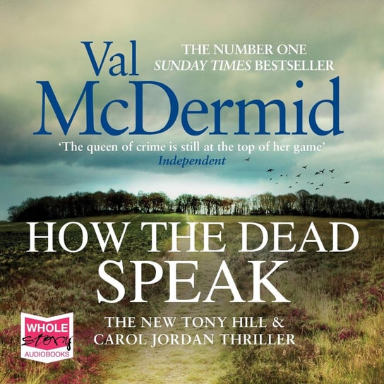 How the Dead Speak McDermid Val