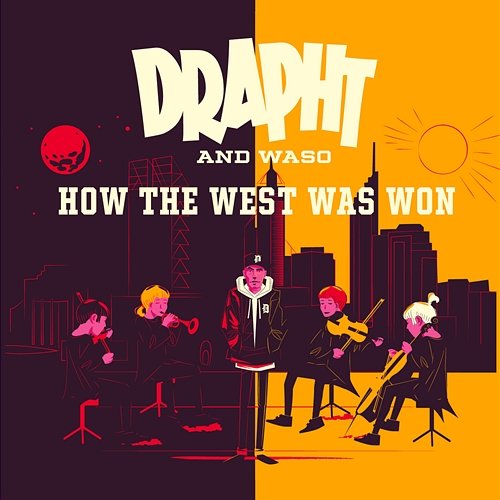 How The West Was Won Drapht