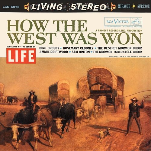 How The West Was Won (Original Soundtrack Recording) Bing Crosby, Rosemary Clooney