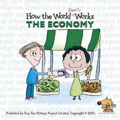 How the World Really Works: the Economy Fox Guy, Ubs Investment Bank