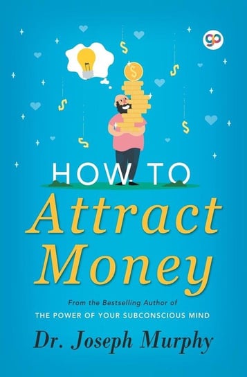 How to Attract Money Murphy Joseph
