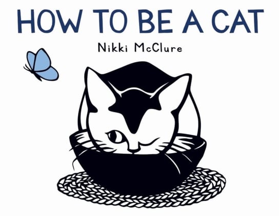 How to Be a Cat Mcclure Nikki