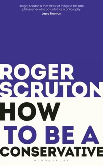 How to be a conservative Scruton Roger