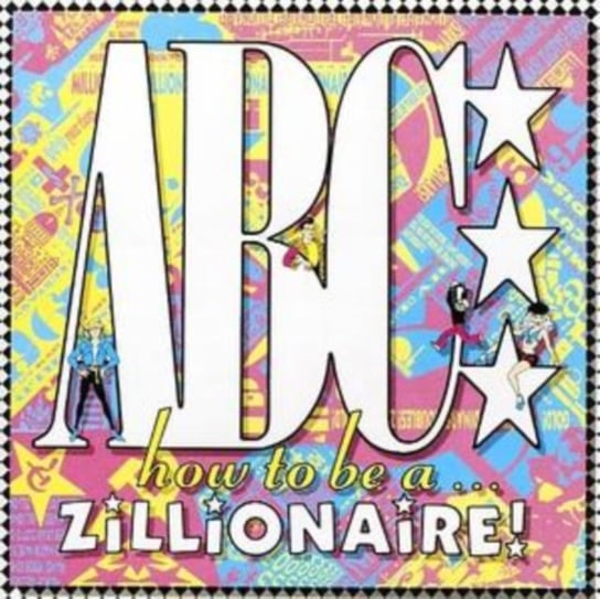 How To Be A Zillionaire ABC