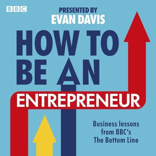 How To Be An Entrepreneur Davis Evan