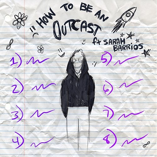 How To Be An Outcast Damien & Sarah Barrios