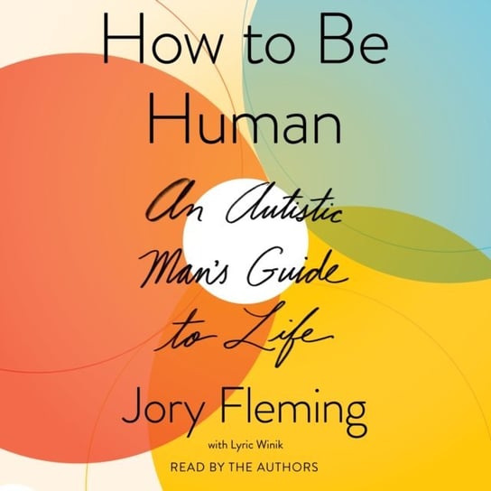 How to Be Human Winik Lyric, Fleming Jory
