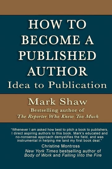 How to Become a Published Author Shaw Mark