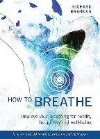 How to Breathe Brennan Richard