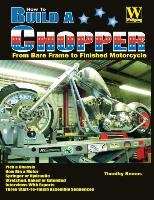 How to Build a Chopper Remus Timothy
