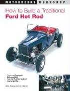 How to Build a Traditional Ford Hot Rod Bishop Mike