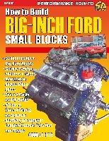 How to Build Big-Inch Ford Small Blocks Reid George