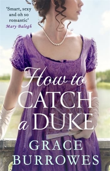 How To Catch A Duke Burrowes Grace