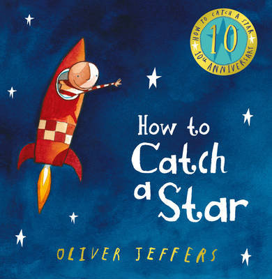 How to Catch a Star Jeffers Oliver