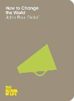 How to Change the World Flintoff John-Paul
