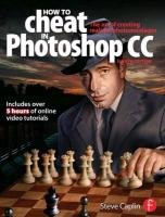 How To Cheat In Photoshop CC Caplin Steve