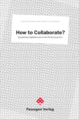 How to Collaborate? Passagen Verlag Ges.M.B.H, Passagen
