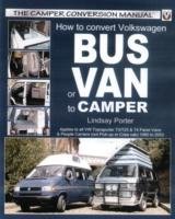How to Convert Volkswagen Bus or Van to Camper Porter Lindsay