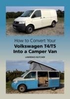 How to Convert your Volkswagen T4/T5 into a Camper Van Butcher Lawrence