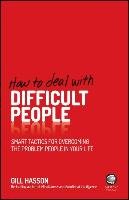 How To Deal With Difficult People Gill Hasson