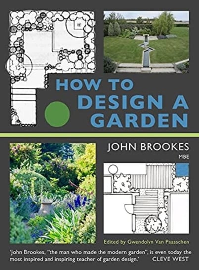 How to Design a Garden John Brookes M.B.E.