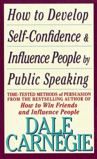 How To Develop Self-Confidence Carnegie Dale